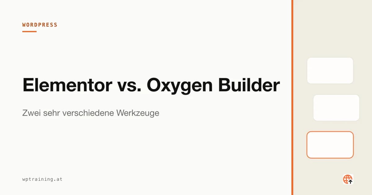 Elementor vs. Oxygen: Zwei sehr verschiedene Werkzeuge