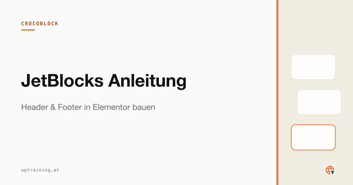 JetBlocks Anleitung: Header & Footer in Elementor bauen