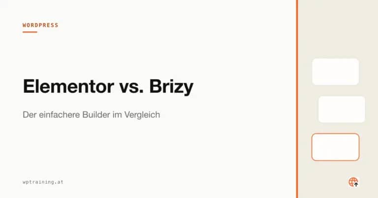 Elementor vs. Brizy: Der einfachere Builder im Vergleich
