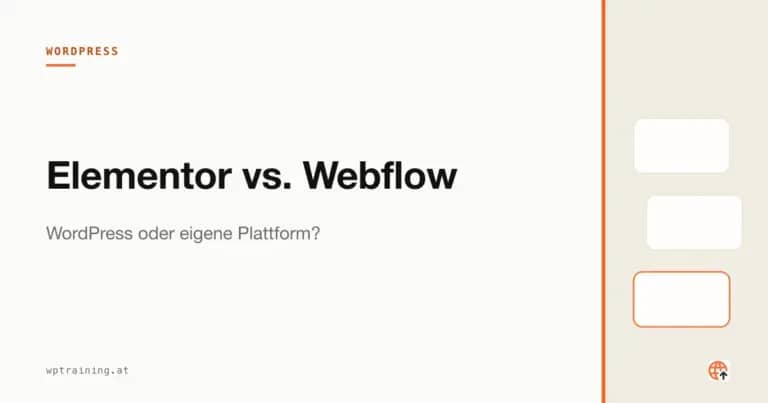 Elementor vs. Webflow: WordPress oder eigene Plattform?