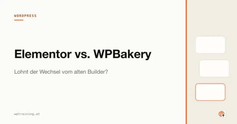 Elementor vs. WPBakery: Lohnt der Wechsel vom alten Builder?