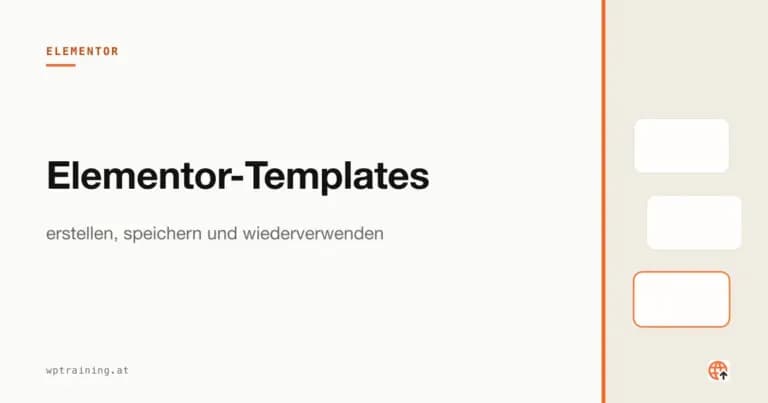 Elementor-Templates: erstellen, speichern und wiederverwenden
