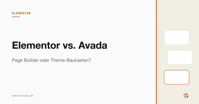 Elementor vs. Avada: Page Builder oder Theme-Baukasten?