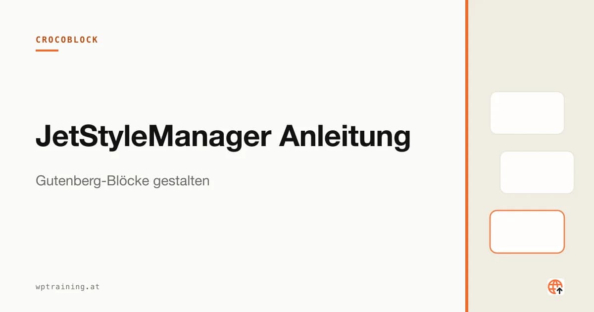 JetStyleManager Anleitung: Gutenberg-Blöcke gestalten